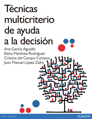METODOS DE DECISIÓN MULTICRITERIO (E-BOOK)