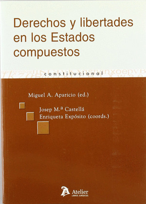 DERECHOS Y LIBERTADES ESTADOS COMPUESTOS
