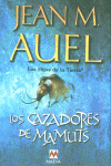 LOS CAZADORES DE MAMUTS