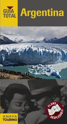 ARGENTINA. GUIA TOTAL (2013)