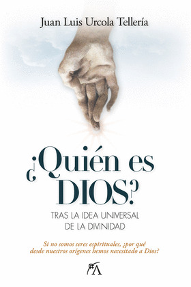 ¿QUIEN ES DIOS?