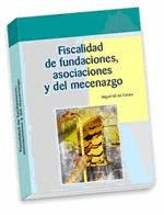 FISCALIDAD DE FUNDACIONES, ASOCIACIONES Y DEL MECENAZGO