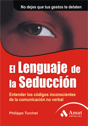 EL LENGUAJE DE LA SEDUCCION