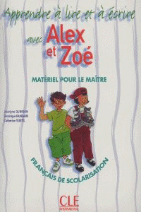 (PROFESOR) APPRENDRE A LIRE ET ECRIRE AVEC ALEX ET ZOE