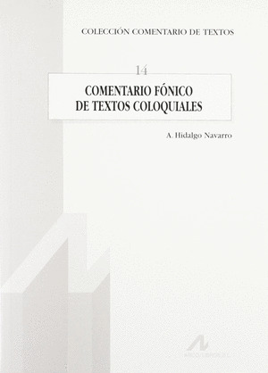 COMENTARIO FONICO DE TEXTOS COLOQUIALES