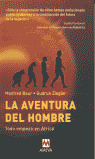 LA AVENTURA DEL HOMBRE