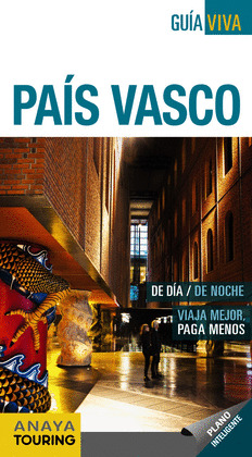 PAÍS VASCO. GUIA VIVA