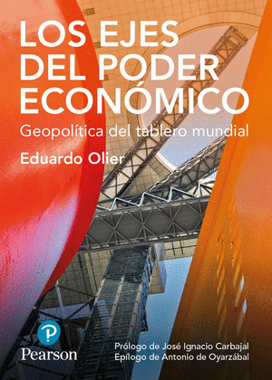 LOS EJES DEL PODER ECONOMICO