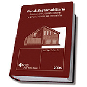 FISCALIDAD INMOBILIARIA. PROMOTORES, CONSTRUCTORES Y ARRENDADORES DE INMUEBLES
