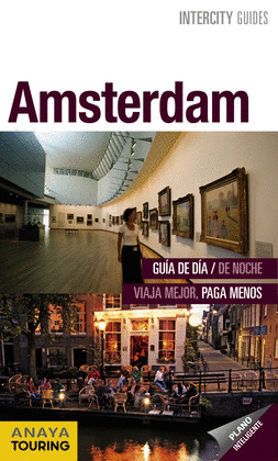 AMSTERDAM. INTERCITY GUIDES