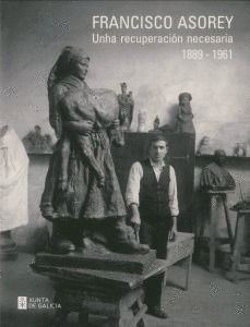 FRANCISCO ASOREY: UNHA RECUPERACION NECESARIA