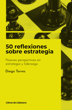 REFLEXIONES SOBRE ESTRATEGIA
