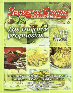 SECRETOS DE COCINA VOL I, MEJORES PROPUESTAS GUIA CULINARIA