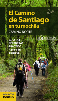CAMINO DE SANTIAGO EN TU MOCHILA: CAMINO NORTE