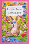 GRAN DIA DEL CONEJO GASPAR, EL  LIBRO QUE BRILLA