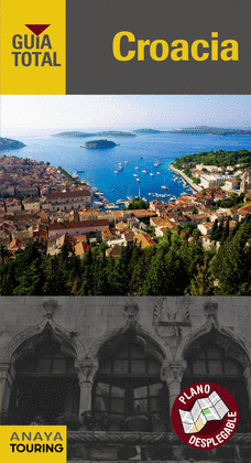 CROACIA. GUIA TOTAL (2013)