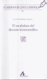 EL VOCABULARIO DEL DISCURSO TECNOCIENTIFICO