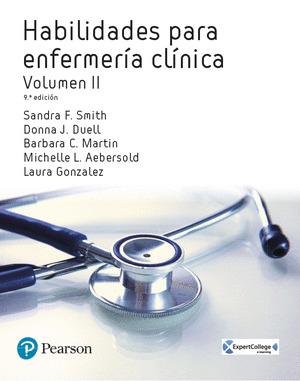 HABILIDADES PARA ENFERMERÍA CLÍNICA, VOLUMEN II (9ª EDICIÓN, 2018)