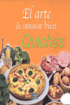 ARTE DE AMASAR BIEN QUICHES, EL