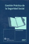 GESTION PRACTICA DE LA SEGURIDAD SOCIAL (2007)