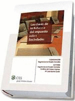 CLAVES DE LA REFORMA DEL IMPUESTO SOBRE SOCIEDADES, LAS