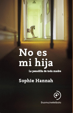 NO ES MI HIJA