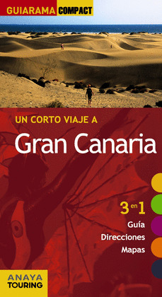 GRAN CANARIA. GUÍA GUIARAMA COMPACT (2014)