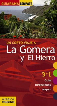 LA GOMERA Y EL HIERRO. GUÍA GUIARAMA COMPACT (2014)