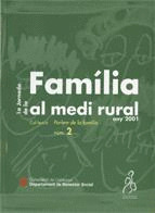JORNADA DE LA FAMÍLIA AL MEDI RURAL. ANY 2001/1A