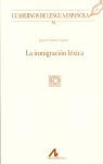 LA INMIGRACION LEXICA