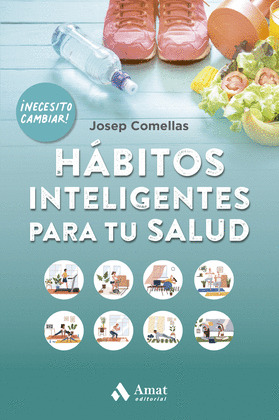 HABITOS INTELIGENTES PARA TU SALUD NE