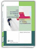 ACCIDENTES DE TRABAJO EN LA CONSTRUCCION, LOS