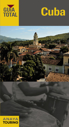 CUBA. GUÍA TOTAL (2014)
