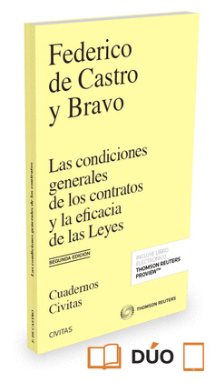 LAS CONDICIONES GENERALES DE LOS CONTRATOS Y LA EFICACIA DE LAS LEYES (PAPEL + E