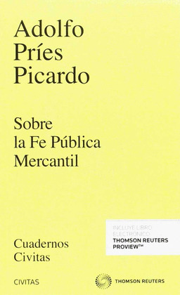SOBRE LA FE PUBLICA MERCANTIL