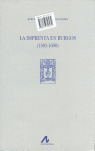 2 VOL IMPRENTA EN BURGOS (1501-1600)