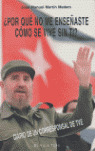 POR QUE NO ME ENSEÑASTE COMO SE VIVE SIN TI