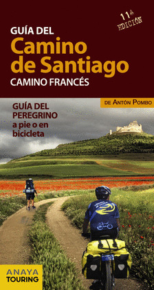 GUIA DEL CAMINO DE SANTIAGO. CAMINO FRANCES