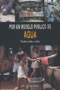 POR UN MODELO PUBLICO DE AGUA