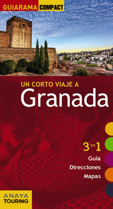 GRANADA. GUÍA GUIARAMA COMPACT (2015)
