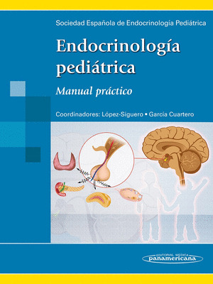 ENDOCRINOLOGÍA PEDIÁTRICA. MANUAL PRÁCTICO