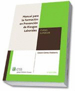 MANUAL FORMACION PREVENCION DE RIESGOS LABORALES. CURSO SUPERIOR