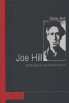 JOE HILL. SINDICALISMO CON BANDA SONORA