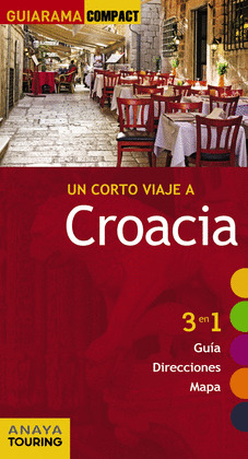 CROACIA. GUÍA GUIARAMA COMPACT (2015)