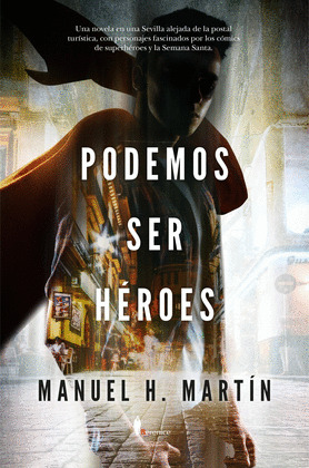 PODEMOS SER HEROES