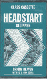 HEADSTART BEGINNER CLASS CASSETTE