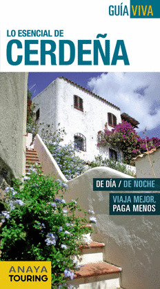 CERDEÑA. GUÍA VIVA LO ESENCIAL DE CERDEÑA (2015)
