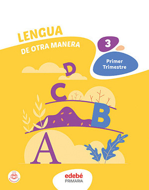 LENGUA 3º PRIMARIA. DE OTRA MANERA