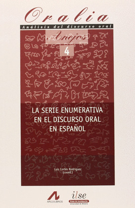 SERIE NUMERATIVA EN EL DISCURSO ORAL EN ESPAÑOL