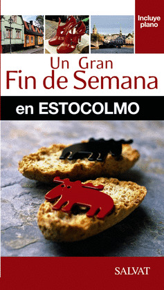 ESTOCOLMO. GUÍA UN GRAN FIN DE SEMANA EN... (2015)